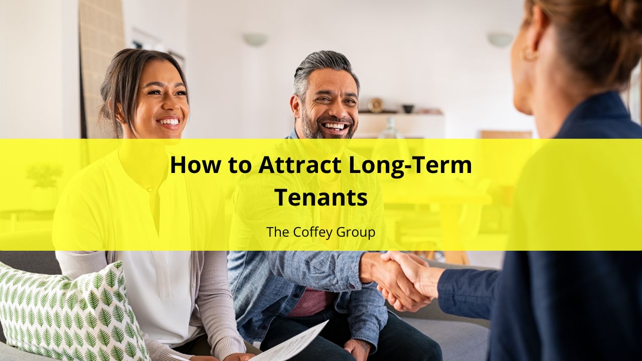 How to Attract Long-Term Tenants